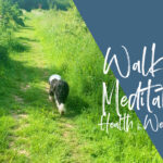 Walking Meditation