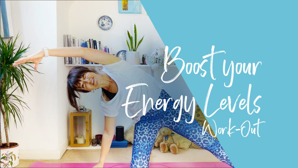 BOOST YOUR ENERGY LEVELS WORKOUT