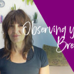 Observing your Breath