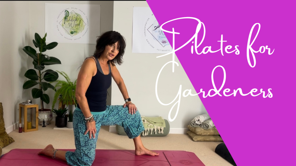 PILATES FOR GARDENERS