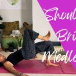 SHOULDER BRIDGE MEDLEY