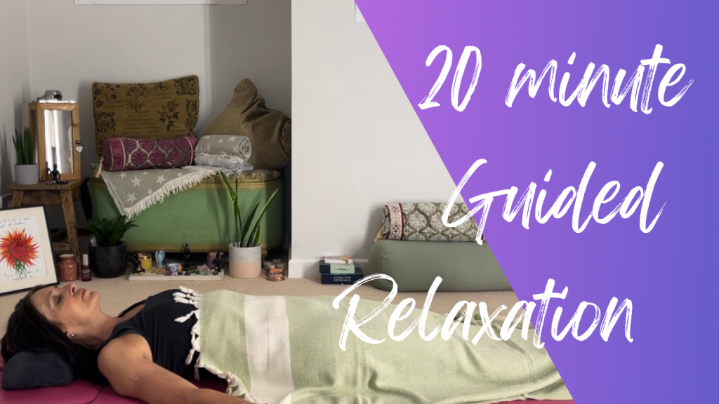 20 Minute Guided Relaxation