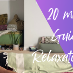 20 Minute Guided Relaxation