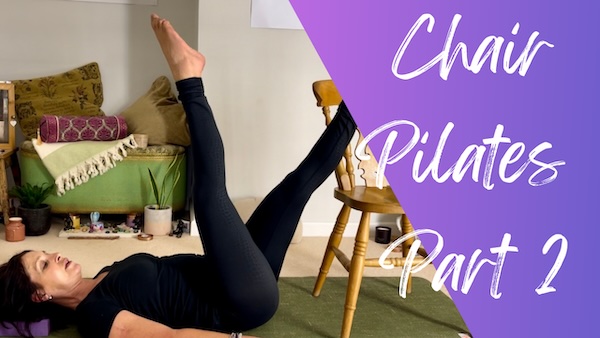 CHAIR PILATES – Part Two