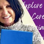 EXPLORE THE CORE – A TUTORIAL AND  WORKOUT